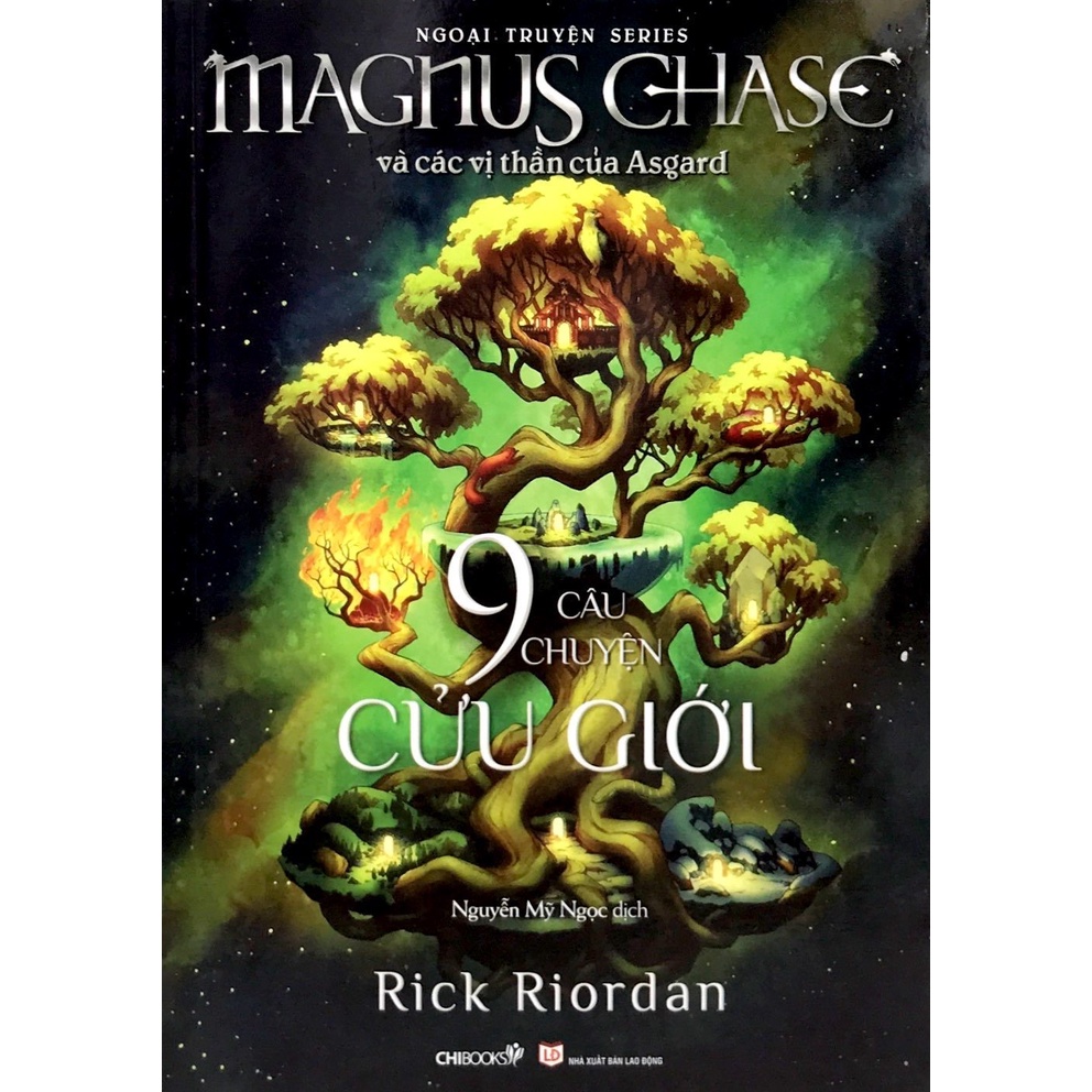 Sách - 9 Câu Chuyện Cửu Giới - Ngoại Truyện Series Magnus Chase Và Các Vị Thần Asgard