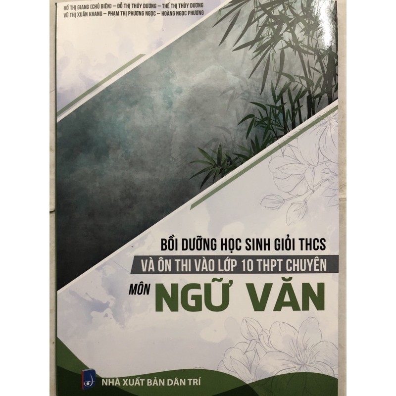 Sách - Bồi dưỡng học sinh giỏi THCS Và Ôn Thi Vào Lớp 10 THPT Chuyên Môn Ngữ Văn