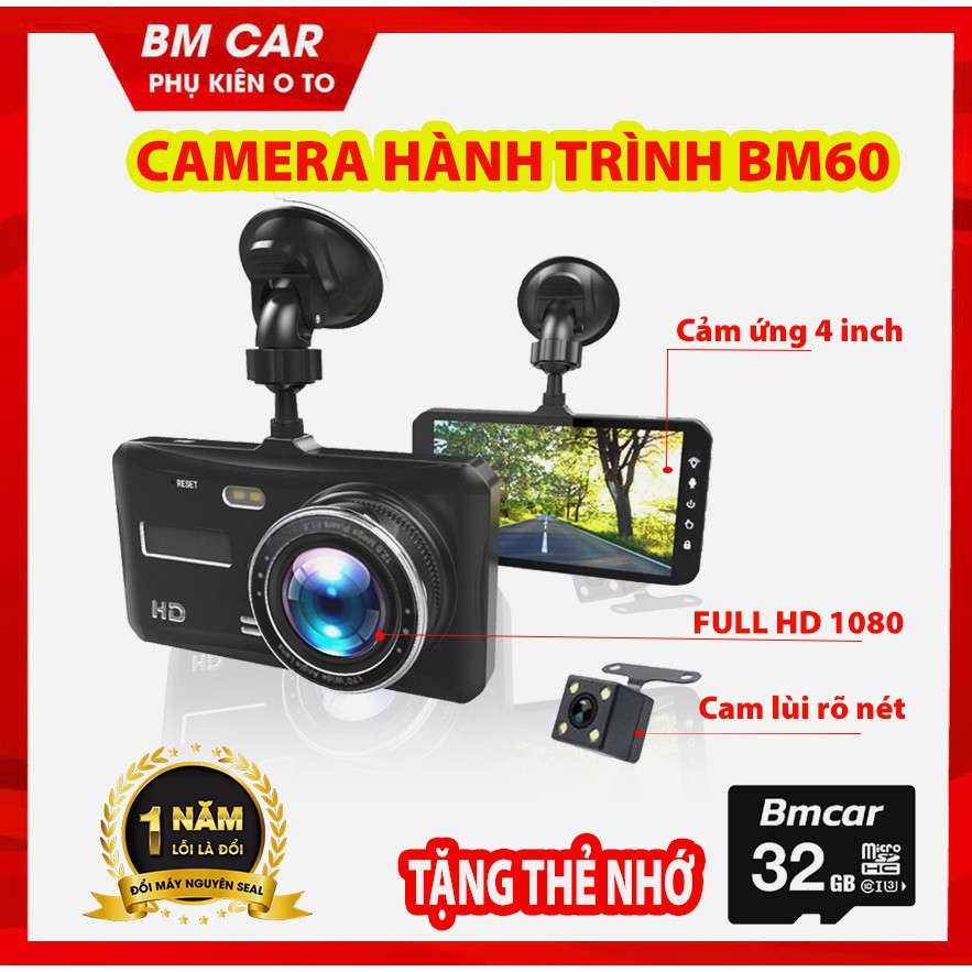 [TẶNG THẺ NHỚ 32G] Camera Hành Trình Ô Tô BM60 PLUS, Màn Hình Cảm Ứng 4 Inch, Độ Phân Giải Cao Bảo Hành 12 Tháng