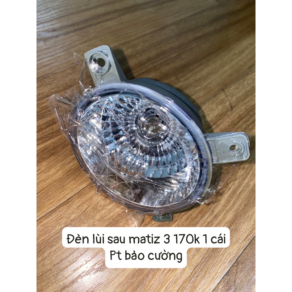 ĐÈN LÙI MATIZ 3, ĐÈN LÙI SPARK M200, ĐÈN LÙI SPARK 2009-2011