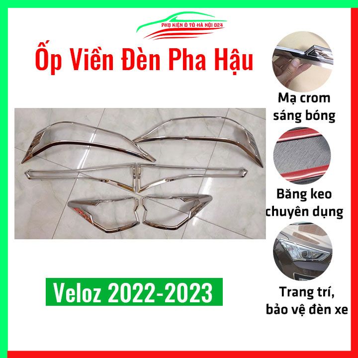 Ốp viền đèn pha hậu Veloz 2022-2023 mạ crom bảo vệ làm đẹp xe