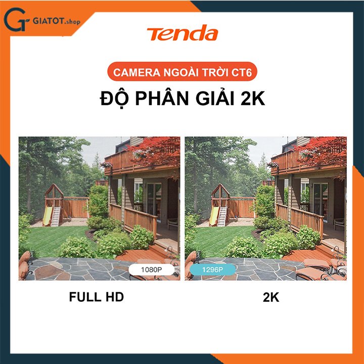 Camera wifi ngoài trời 3.0 có màu ban đêm Tenda CT6 chính hãng