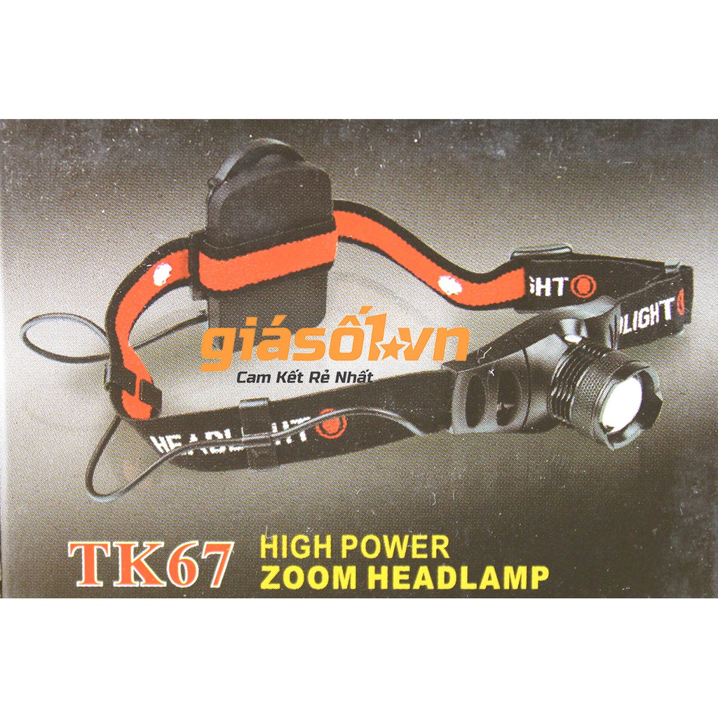 Đèn pin đội đầu High Power Zoom HeadLamp TK67