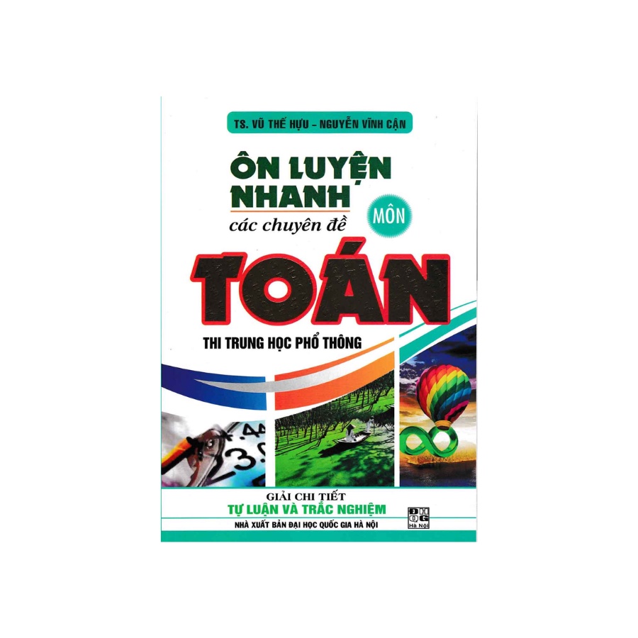 Sách - Ôn Luyện Nhanh Các Chuyên Đề Môn Toán Thi THPT