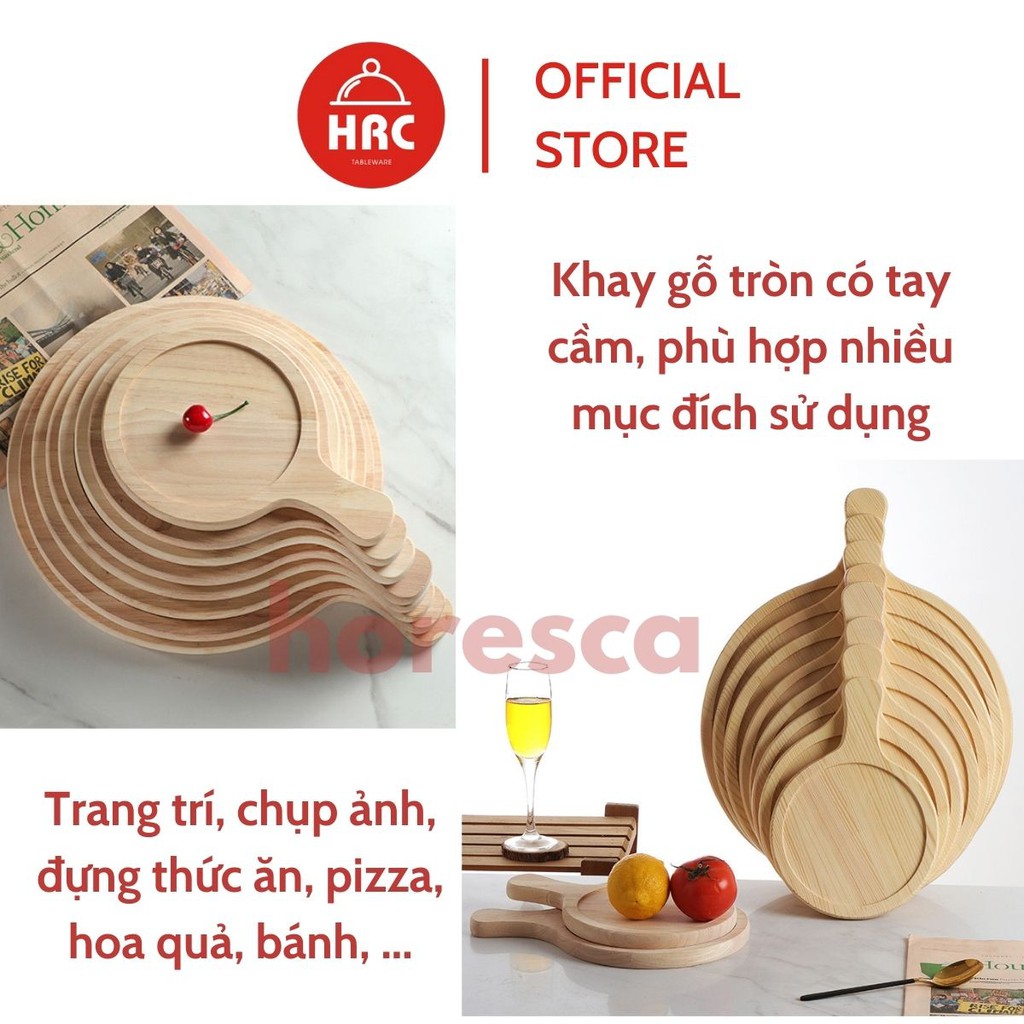 Khay gỗ đựng đồ ăn, pizza, thớt gỗ tròn có tay cầm cao cấp