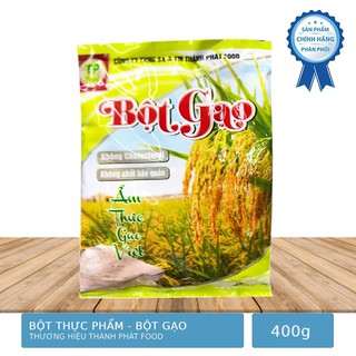 Bột Thực Phẩm - Bột Gạo Thành Phát Food 400g