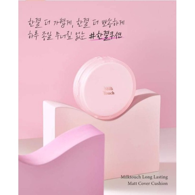 Phấn nước mới của Milk Touch Long Lasting Matt Cover Cushion 12g