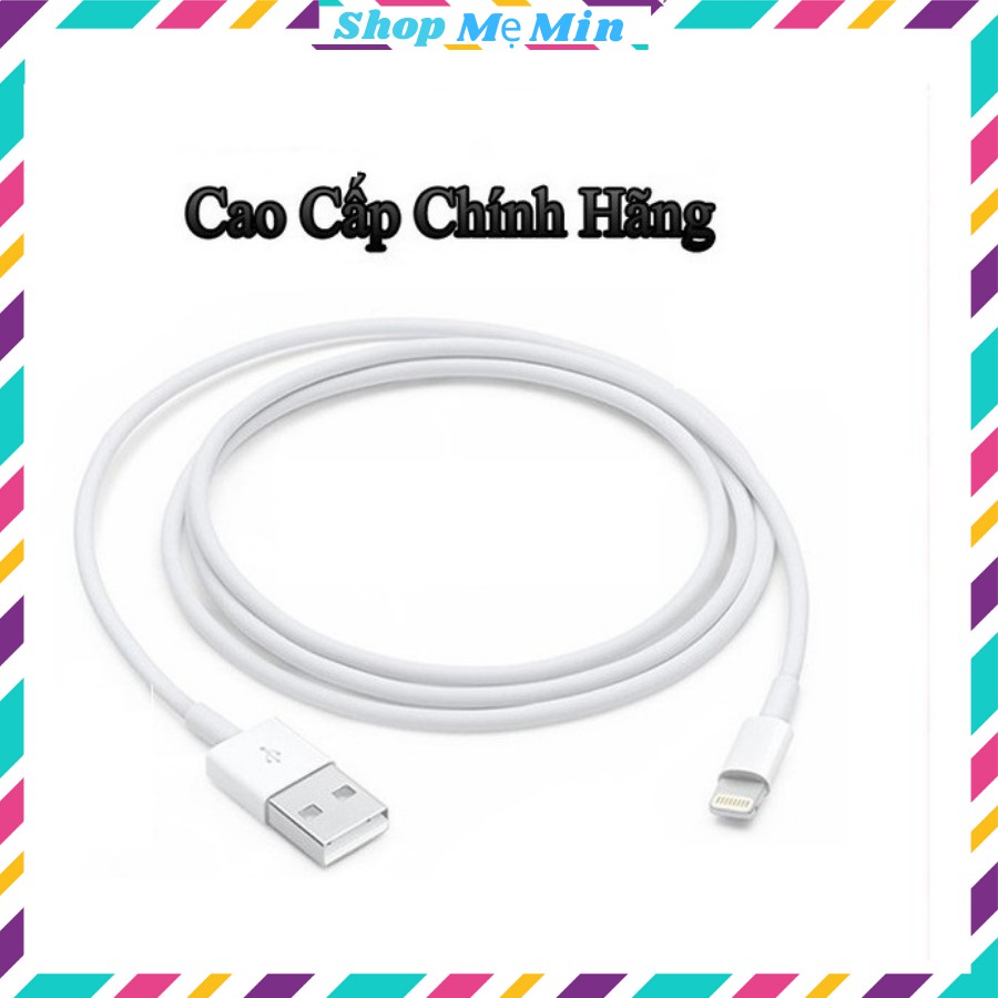 Dây cáp sạc Lightning cao cấp cho iphone, shop Mẹ Min