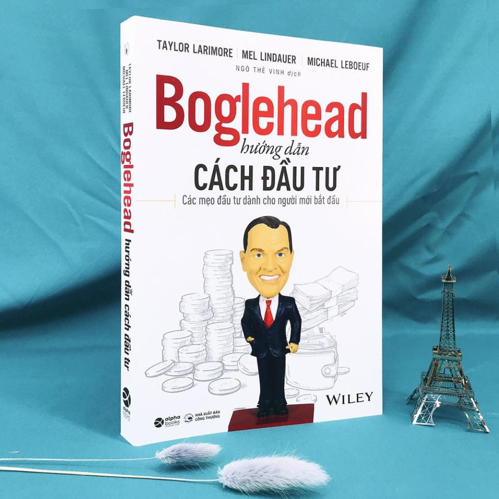 Sách - Boglehead Hướng Dẫn Cách Đầu Tư [AlphaBooks]