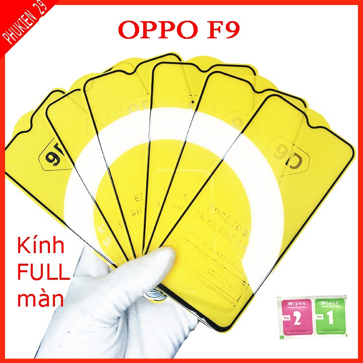 Kính cường lực Oppo F9  full màn hình, Ảnh thực shop tự chụp, tặng kèm bộ giấy lau kính taiyoshop2