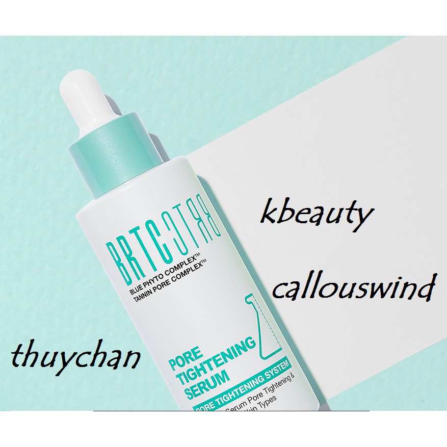 Tinh chất se khít lỗ chân lông BRTC PORE TIGHTENING SERUM