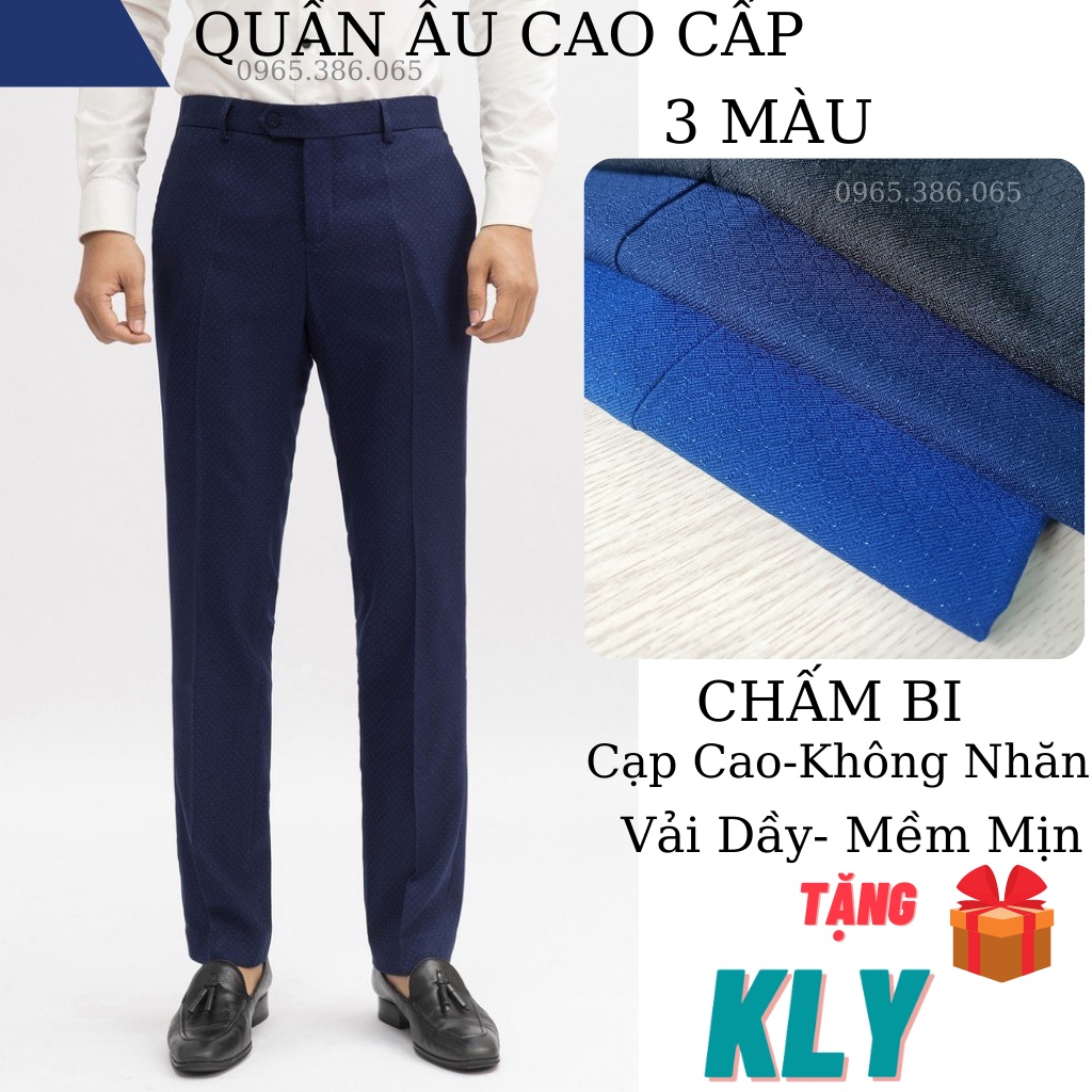 Quần Âu Chấm Bi Nam Cao Cấp Không Nhăn Vài Dầy Mềm Mịn Thoáng Mát Quần Tây Vải Nam Cạp Cao Hàn Quốc-Quần Âu KLY