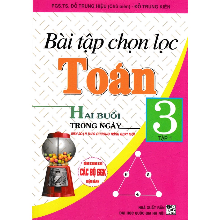 Combo Sách Bài Tập Chọn Lọc Toán Hai Buổi Trong Ngày Lớp 3 (Biên Soạn Theo Chương Trình GDPT Mới) (Bộ 2 Cuốn)
