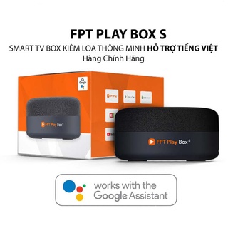 FPT Play Box S T590 Kết hợp Tivi Box và Loa thông minh