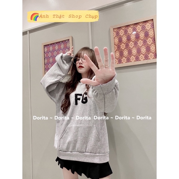 [Ảnh thật/Video] Áo nỉ hoodie FG Dorita,Sweater dài tay form rộng có mũ cá tính Ulzzang - Dorita Boutique | WebRaoVat - webraovat.net.vn