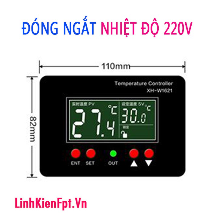 Mạch đóng ngắt nhiệt độ 220V 1000W XH-W1621