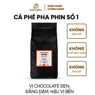 Cà phê Pha Phin số 1, cà phê nguyên chất 100% - D&D Kaffee - Gói 1000gr