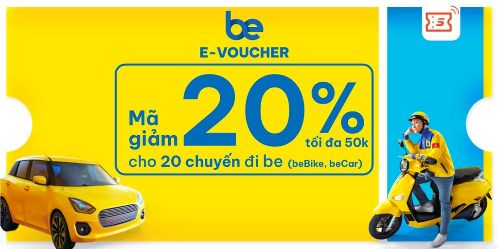 Mã ưu đãi giảm 20% (Tối đa 50k) x 20 chuyến beBike và beCar trên ứng dụng Be
