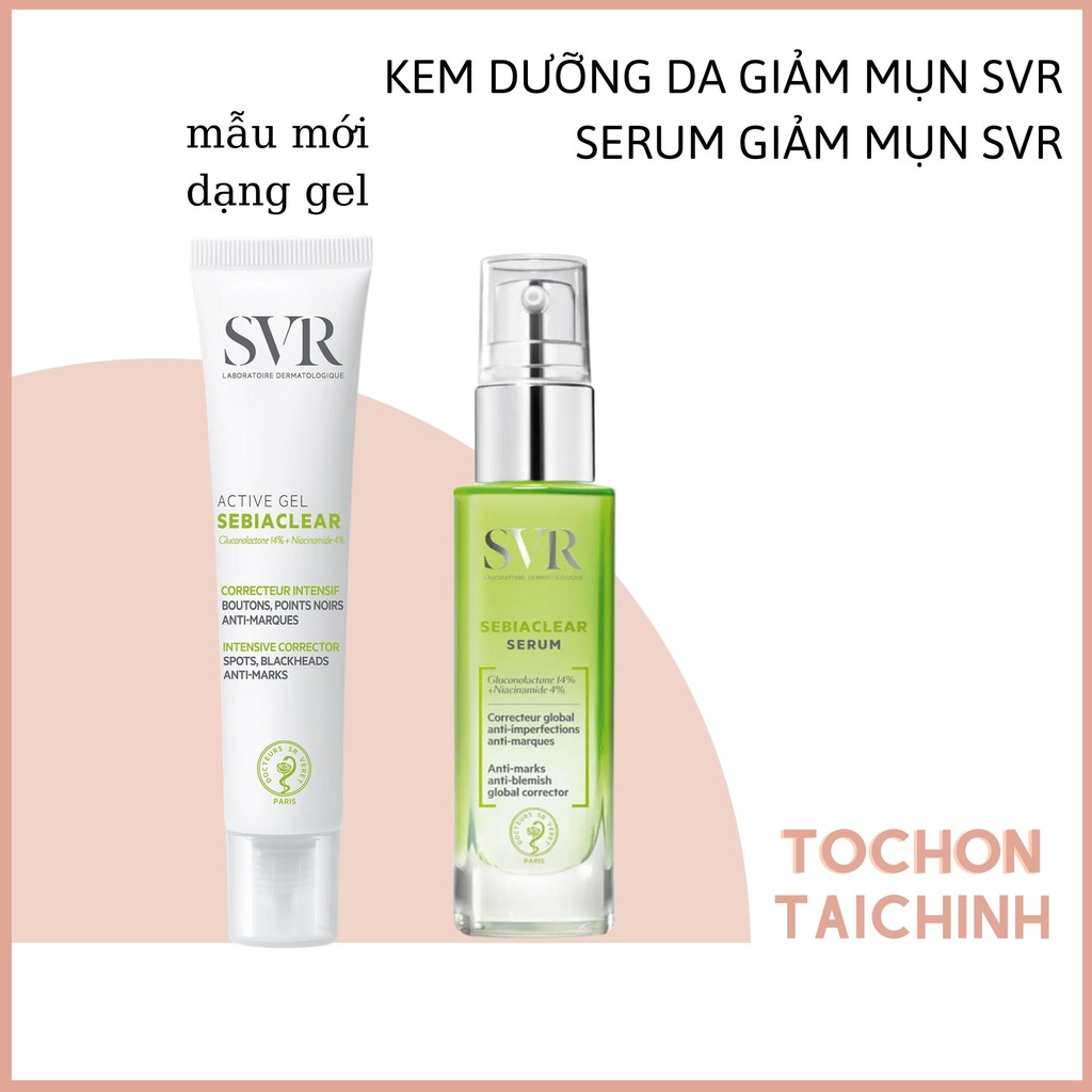 Kem Dưỡng Giảm Mụn và Dầu Nhờn SVR Sebiaclear Active 40ml- Serum SVR Sebiaclear giảm mụn, mờ thâm 30ml | BigBuy360 - bigbuy360.vn
