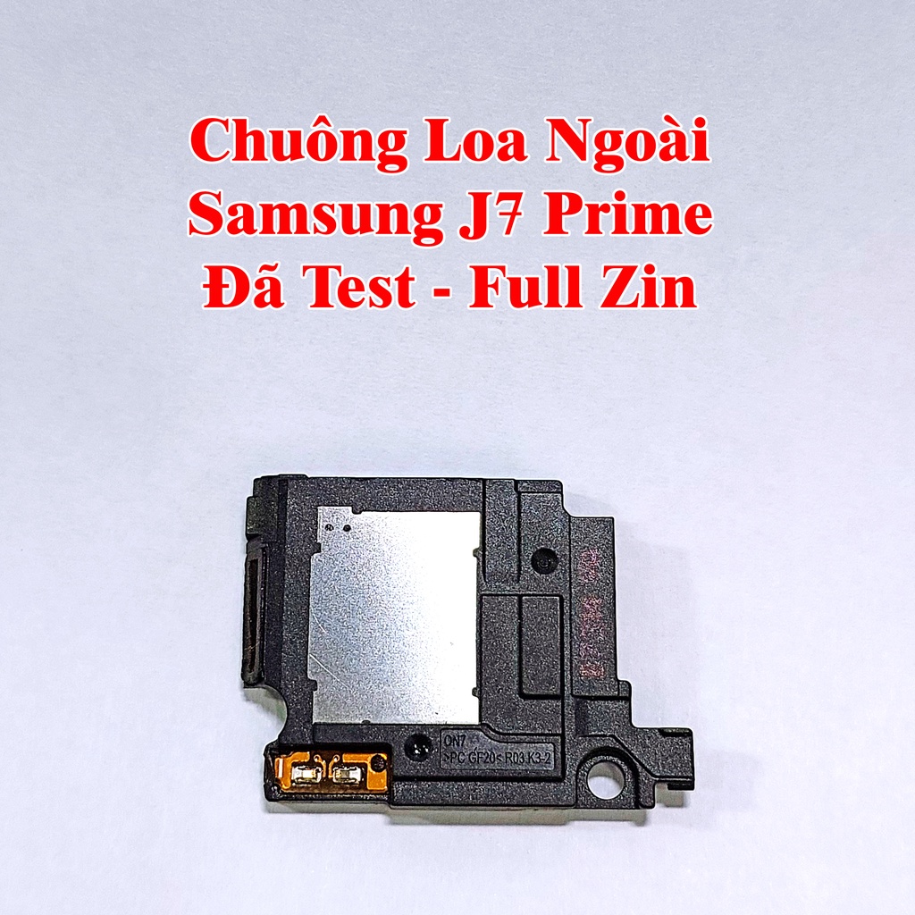 Cụm Chuông Loa Ngoài Điện Thoại Samsung J7 Prime, J7 Pro, J7+  Đã Test Full Zin