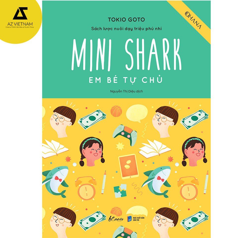 Sách - Mini Shark – Em Bé Tự Chủ (Sách Lược Nuôi Dạy Triệu Phú Nhí) [AZVietNam]