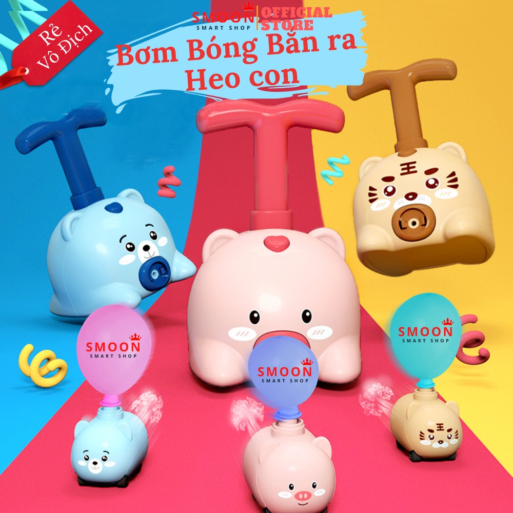 Đồ chơi xe bơm bóng cho bé, đồ chơi bé trai, bé gái, đồ chơi thông minh cho bé 2,3,4,5 tuổi- SMOON