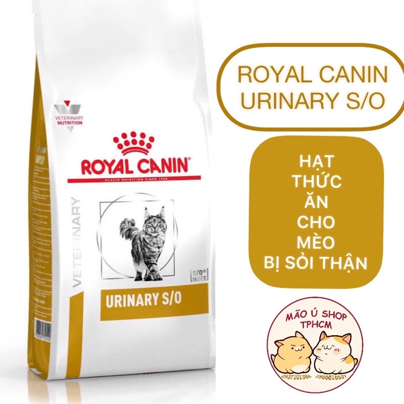 HẠT ROYAL CANIN URINARY S/O (BAO NGUYÊN 1,5KG) HỖ TRỢ MÈO BỊ SỎI THẬN