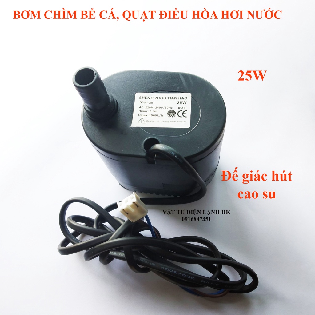 Bơm nước chìm mini 25W - 220V quạt điều hoà làm mát phun sương hơi nước điều hòa - bể cá thủy cảnh - hòn non bộ