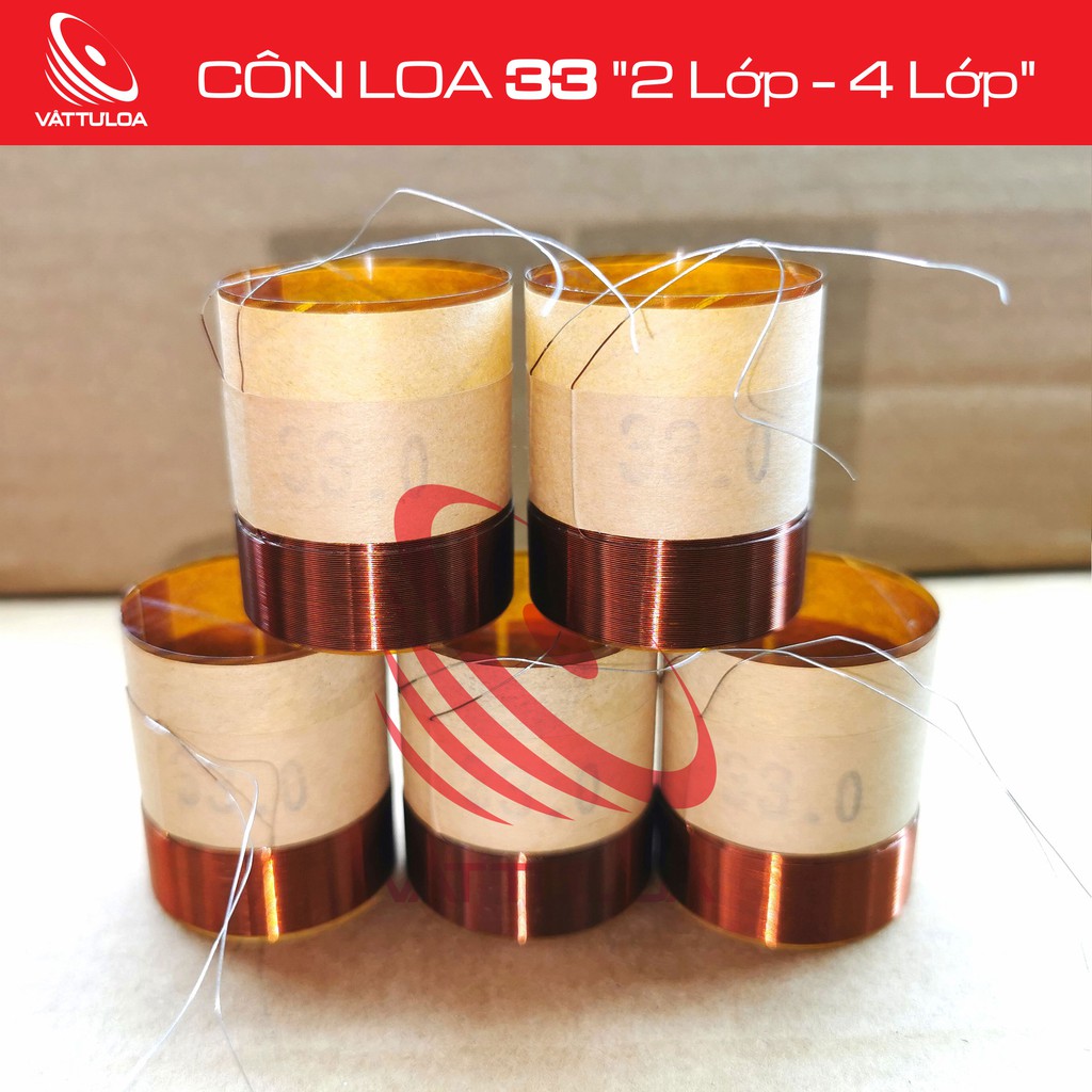 CÔN LOA 33mm "2 Lớp - 4 Lớp"