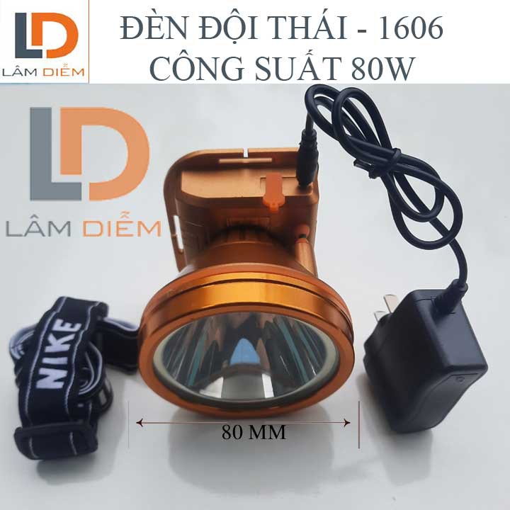 ĐÈN ĐỘI ĐẦU PIN SẠC SIÊU SÁNG 1606 CÔNG SUẤT 80W [HÀNG THÁI]