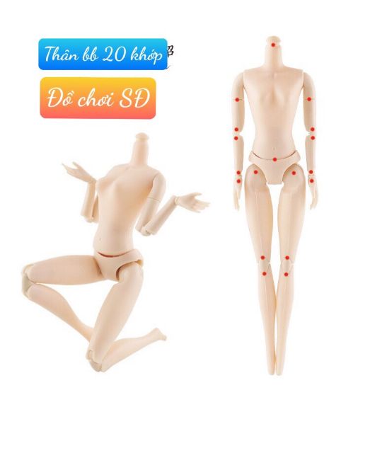 THÂN MÌNH BÚP BÊ 30CM CÓ 20 KHỚP