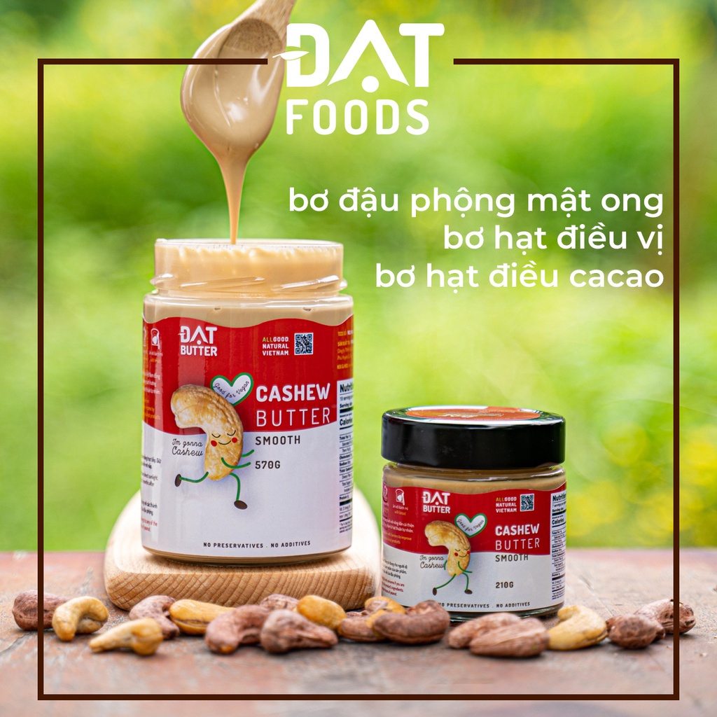 Bơ Hạt Điều (Đạt Butter - Đạt Foods) (Nguyên chất + Cacao)