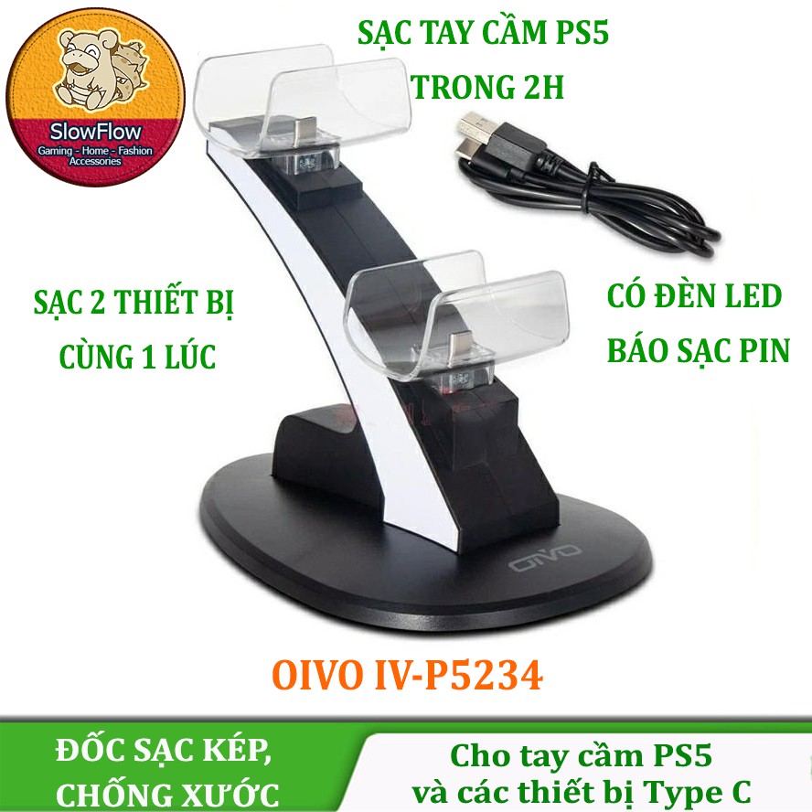 Đế sạc tay cầm PS5 Dualsense sạc nhanh, chống xước tay cầm hàng chính hãng OIVO IV-P5234 Phụ kiện SlowTech