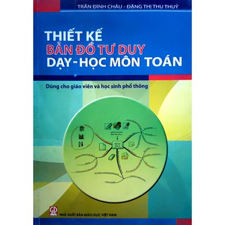Sách - Thiết kế bản đồ tư duy Dạy - Học môn Toán