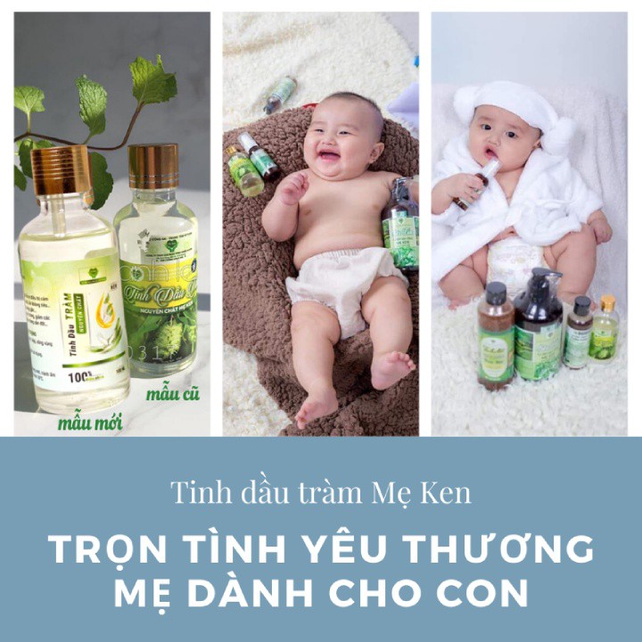 Tinh Dầu Tràm Nguyên Chất Mẹ Ken Đã Được Chứng Nhận Chất Lượng [ Bảo Bối Của Mẹ Bỉm Chăm Con]