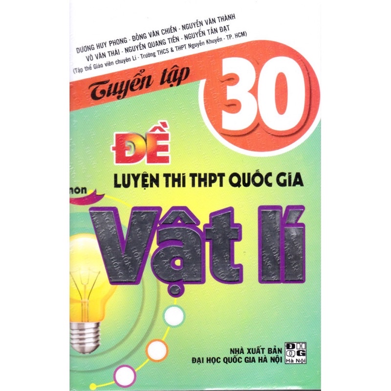 Sách - Tuyển Tập 30 Đề Luyện Thi THPT Quốc Gia Vật Lí