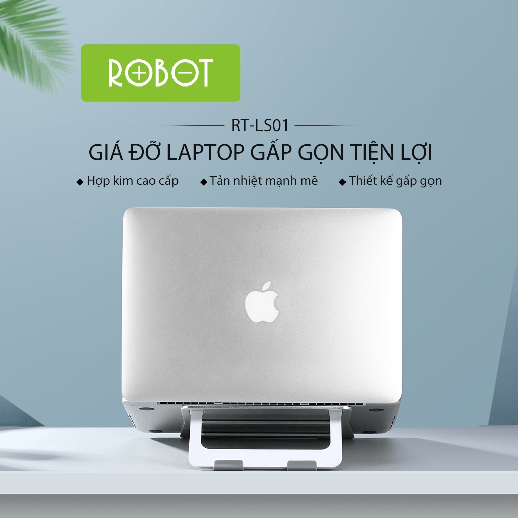 [Mã giảm 10% đơn 99K] Giá Đỡ Laptop Máy Tính Bảng ROBOT RT-LS01 Hợp Kim Nhôm Cao Cấp Gấp Gọn Tiện Lợi Hàng Chính Hãng