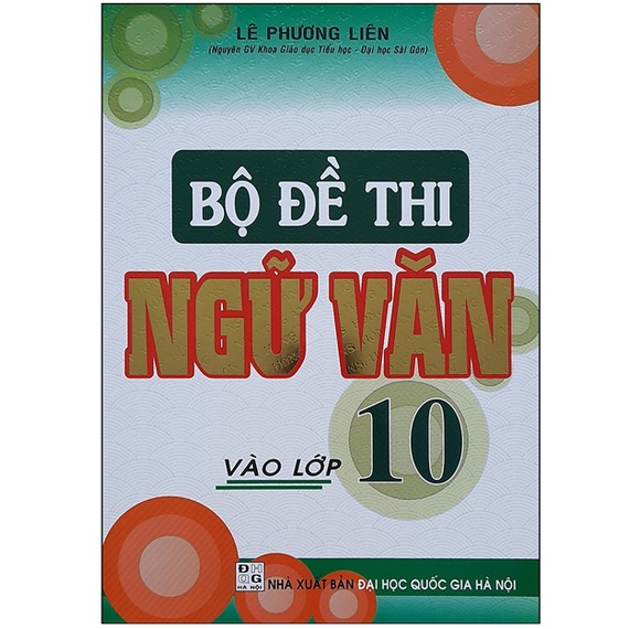 Sách - Bộ đề thi Ngữ Văn vào lớp 10