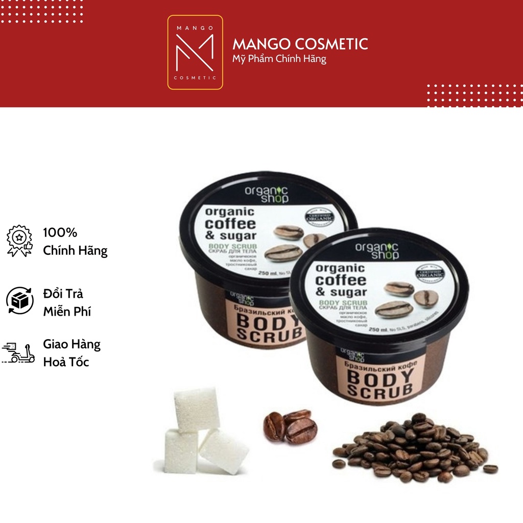 Tẩy Tế Bào Chết Toàn Thân Organic Shop Organic Coffee & Sugar Body Scrub 250ml (Hương Cafe)