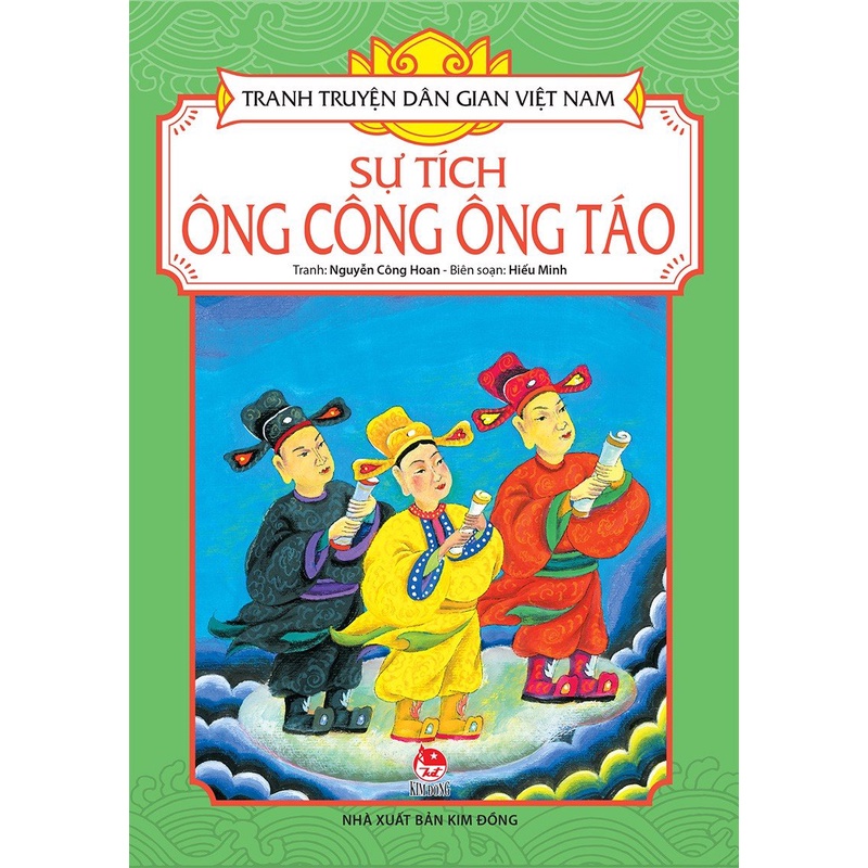 Sách - Tranh truyện dân gian Việt Nam: Sự tích Ông Công Ông Táo (KĐ15)