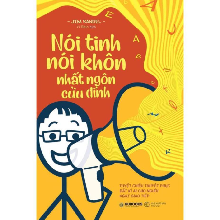 Sách - Nói Tinh Nói Khôn, Nhất Ngôn Cửu Đỉnh [AZVietNam]