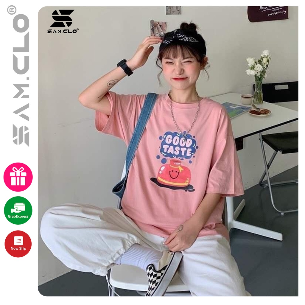 Áo thun tay lỡ nữ SAM CLO freesize phông form rộng dáng Unisex, mặc lớp, nhóm, cặp in chữ GOOD TASTE