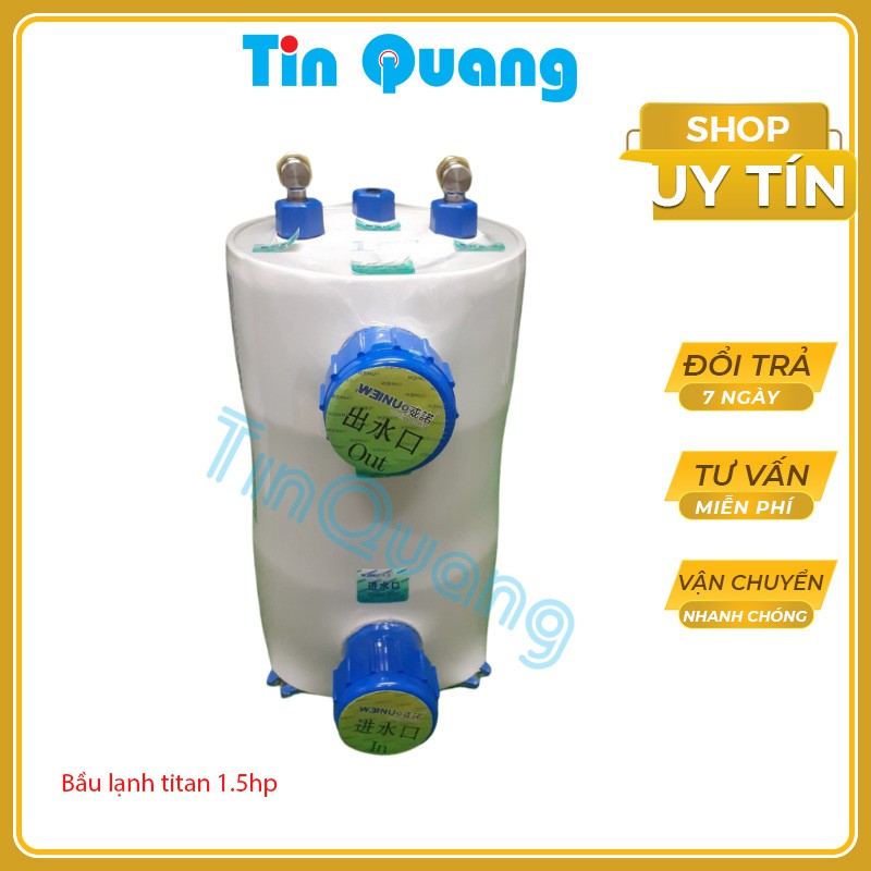 Bâu lạnh titan 1.5HP  làm lạnh nước hồ cá cảnh, hải sản, thủy canh