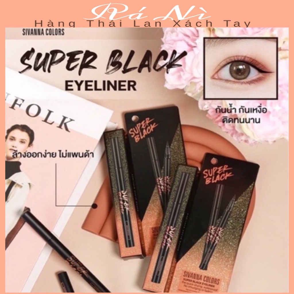 Kẻ mắt không thấm nước chống mồ hôi Sivanna Super Black Eyeliner HF9023 Thái Lan