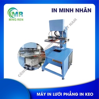 MÁY IN LƯỚI PHẲNG IN KEO