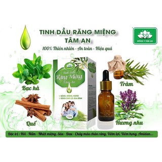 [HÀNG CHÍNH HÃNG]Tinh Dầu Răng Miệng Tâm An