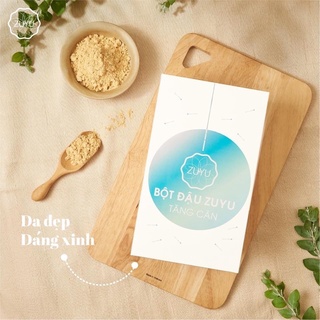 Bột Đậu Tăng Cân ZuYu