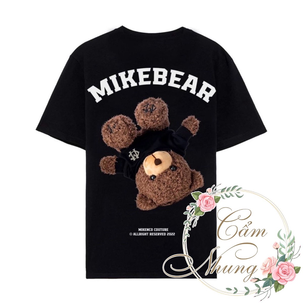 Áo Thun Tay Lỡ MIKE BEAR -CAMNHUNG Áo Thun Nam Nữ Unisex Hot Hit