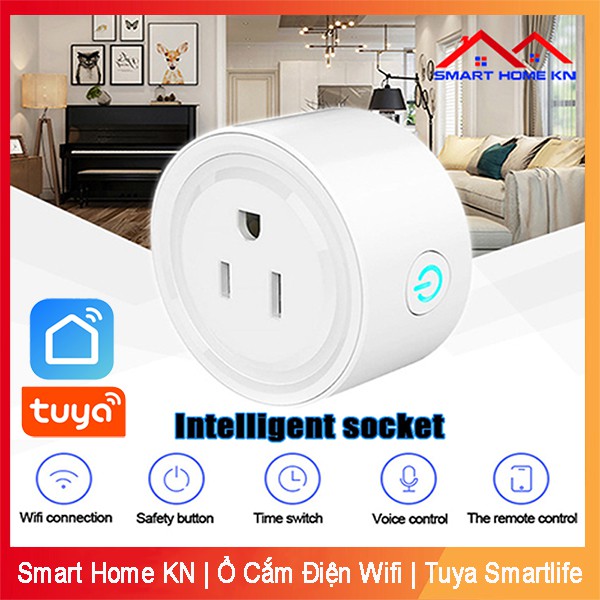 Ổ cắm hẹn giờ thông minh wifi tuya điều khiển từ xa bằng điện thoại - Smart Home KN