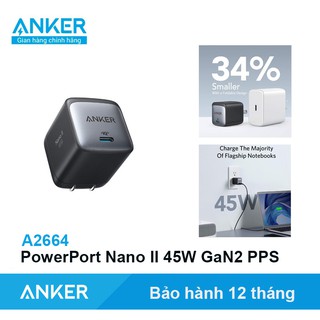 Củ Sạc nhanh Anker PowerPort Nano II 45W Công nghệ GaN Thế hệ 2 PPS  - Mã A2664